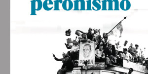 Ascenso y caída del peronismo