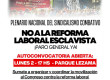 Lunes 2 de febrero, 17hs, Parque Lezama / El Plenario del Sindicalismo Combativo prepara una gran marcha contra la reforma laboral esclavista