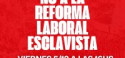 Viernes 5 de diciembre, 16 horas, Congreso Nacional / Audiencia Pública: “No a la Reforma Laboral Esclavista”