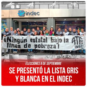 Elecciones 8 de septiembre / Se presentó la lista Gris y Blanca en el INDEC