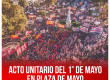 Acto unitario del 1° de Mayo en Plaza de Mayo / Comunicado de prensa PO - IS - MST en el FIT Unidad