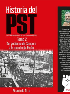 Historia del PST 2 - Del gobierno de Cámpora a la muerte de Perón