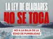 Jueves 26 de febrero desde las 16hs – Congreso / ¡La ley de glaciares no sé toca! ¡No a la baja de edad de punibilidad!