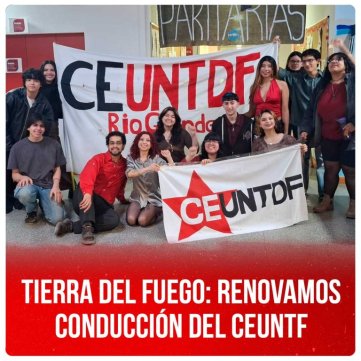 Tierra del Fuego: renovamos conducción del Ceuntf