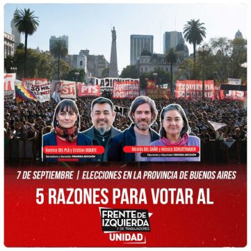 7 de Septiembre | Elecciones en la provincia de Buenos Aires / 5 Razones para votar al Frente de Izquierda y de Trabajadores Unidad