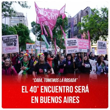 “CABA, tomemos la Rosada” / El 40° Encuentro será en Buenos Aires