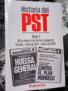 Historia del PST 3 - De la muerte de Perón al golpe de Estado
