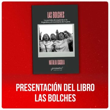 Presentación del libro Las Bolches