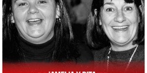 ¡Amelia y Rita, a 20 años de su fallecimiento, más que nunca, siempre presentes!