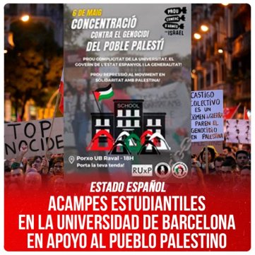 Estado español / Acampes estudiantiles en la Universidad de Barcelona en apoyo al pueblo palestino
