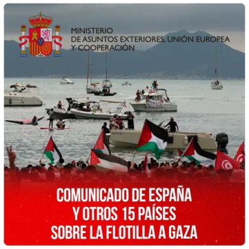 Comunicado de España y otros 15 países sobre la flotilla a Gaza