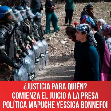 ¿Justicia para quién? Comienza el juicio a la presa política mapuche Yessica Bonnefoi