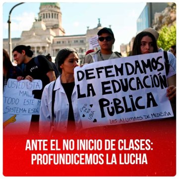 Ante el NO inicio de clases: profundicemos la lucha universitaria para conseguir el presupuesto