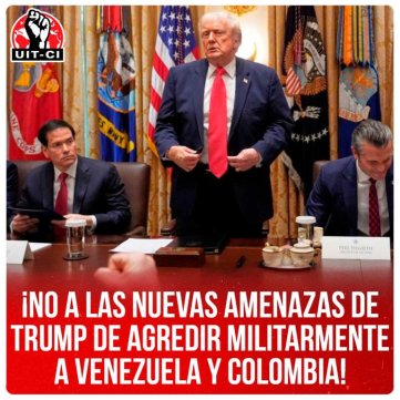 ¡No a las nuevas amenazas de Trump de agredir militarmente a Venezuela y Colombia!