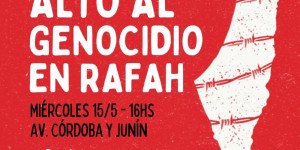 A 76 años de la Nakba palestina: Alto el genocidio en Rafah