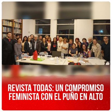 Revista Todas: un compromiso feminista con el puño en alto
