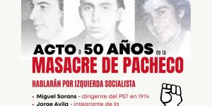 1 de junio, 15hs, Auditorio Sociales UBA / Acto homenaje a 50 años de la Masacre de Pacheco