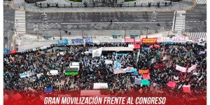Gran movilización frente al Congreso / Dura derrota política de Milei