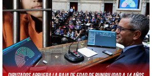 Diputados aprueba la baja de edad de punibilidad a 14 años / Castigo para pibas y pibes