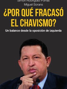 ¿Por qué fracasó el chavismo?