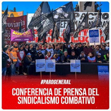 Paro general / Conferencia de prensa del Sindicalismo Combativo