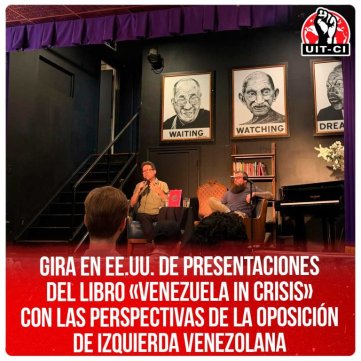 Gira en EE.UU. de presentaciones del libro «Venezuela in Crisis» con las perspectivas de la oposición de izquierda venezolana