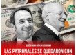 Quién gana con la reforma / Las patronales se quedaron con casi 600 mil millones de dólares