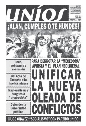 Tapa del peridico de Unios en la Lucha, organizacin adherida a la Unidad Internacional de los Trabajadores (UIT-CI). Y se pronuncia por un paro nacional, abajo el gobierno neoliberal, direccin nacional unitaria de lucha ahora y por un gobierno de los trabajadores y el pueblo.